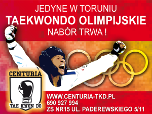 Jedyne w Toruniu Taekwondo Olimpijskie CENTURIA